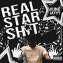 Real Star Sh*t (Explicit)