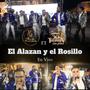 El Alazan y el Rosillo (feat. Banda 30 Treinta) [En vivo]