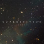 Superstition (Demo)