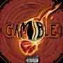 GAMBLE (Explicit)