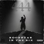 ROCKSTAR IN THE SIX (Explicit)