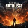 Ruthless (feat. Rarri Beatz, DaKar & StvrFlvme969)