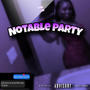 Notable Party (feat. S.N.M David)