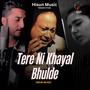 Tere Ni Khayal Bhulde (feat. Khan Saab & Hargun Kaur)