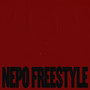 Nepo Freestyle (Explicit)