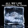 All My Life (feat. YNL Fabiano) [Explicit]