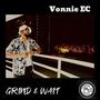 Grind & Wait (Explicit)