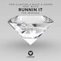 Runnin' It (feat. Bl1tz) [Remixes]