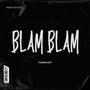 Blam Blam (Fran Dj) [Turreo Edit]