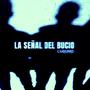 la señal del bucio (Explicit)