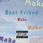 Best Friend (Explicit)