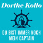 Du bist immer noch mein Captain