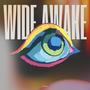 Wide Awake (Explicit)