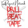 Drill Beat Tape