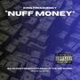 NUFF MONEY (feat. King Freequency) [Explicit]