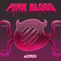 Pink Blood