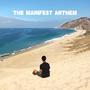 The Manifest Anthem (Explicit)