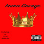 Imma Savage (Explicit)