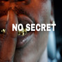 No Secret (Explicit)