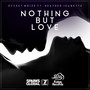 Nothing But Love (feat. Heather Jeanette)