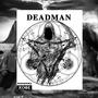 DEADMAN (Explicit)