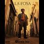 La Fosa (Explicit)