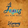 As Jesus Jou Kom Haal (feat. Alton Zakay)