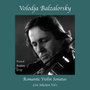 Romantic Violin Sonatas: Live Selection, Vol. 1