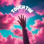 Touch The Sky