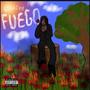 Fuego (Explicit)