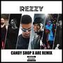 Candyshop X Are (Remix Version) [Explicit]