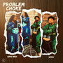 Problem Choke (feat. Qing Madi) [Explicit]