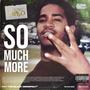 So Much More (Explicit)