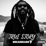 True Story (Explicit)