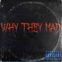 WHY THEY MAD (feat. FLEEKO) [Explicit]
