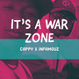 It's A War Zone (Explicit)