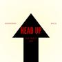 HEAD UP (feat. Bull P) [Explicit]