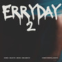 ERRYDAY2 (Explicit)