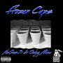 Frozen Cups (feat. Ooday Ntune) [Explicit]