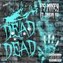 Dead dead (Explicit)