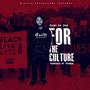 For The Culture (Explicit)