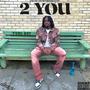 2 You (Explicit)