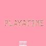 Playatime (feat. Milli) [Explicit]