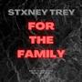 For The Family (FTF) [Explicit]