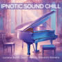 Ipnotic Sound Chill