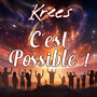 C'est Possible ! (Explicit)