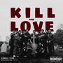 KILL FOR LOVE (feat. Psycho Brothers Studios)