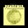 Pandemia (Explicit)