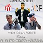 Simplemente Tu (feat. El Super Grupo Manzana)