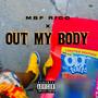 Out My Body (Explicit)